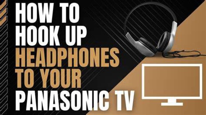 How do I connect headphones to my Panasonic TV?