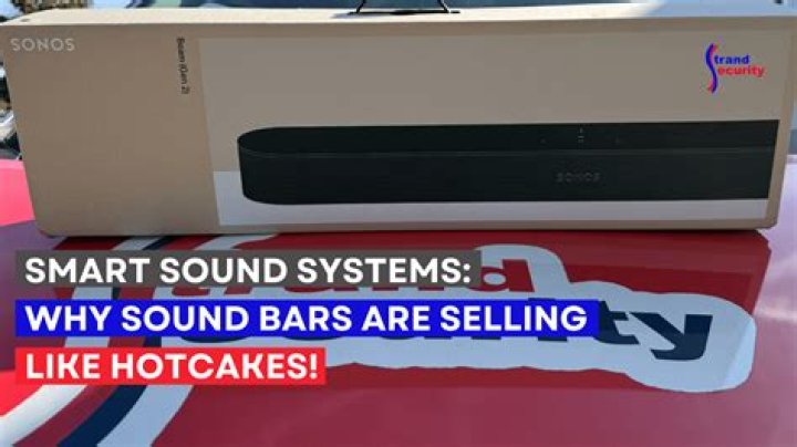 Why are sound bars so sought after in the market?