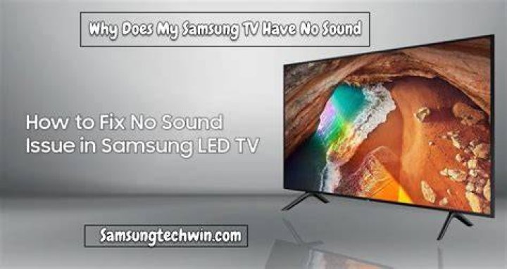Why does my Samsung have no sound?